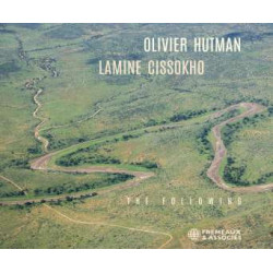 OLIVIER HUTMAN LAMINE CISSOKHO The Following