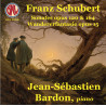 Franz SchubertSonates, Wandererfantasie Jean-Sébastien Bardon