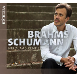 Schumann Brahms NIkolaas Kende
