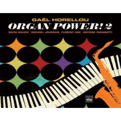 GAEL HORELLOU  Organ Power ! 2