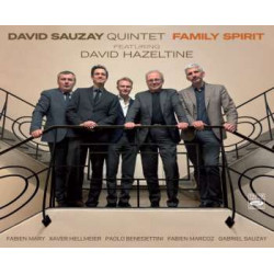 DAVID SAUZAY Quintet  Family Spirit