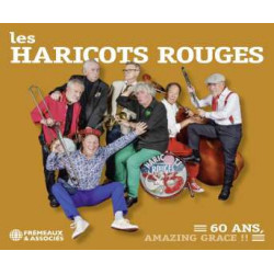 LES HARICOTS ROUGES 60 Ans, Amazing Grace