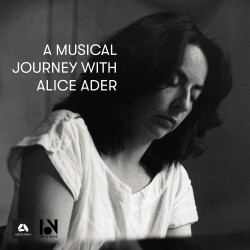 Alice Ader A musical journey