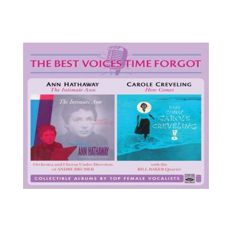 ANN HATHAWAY The Intimate Ann CAROLE CREVELING Here Comes