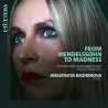 Mendelsshon Prokoviev From Mendelssohn to Madness