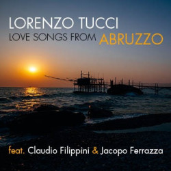 Lorenzo Tucci Love Songs From Abruzzo