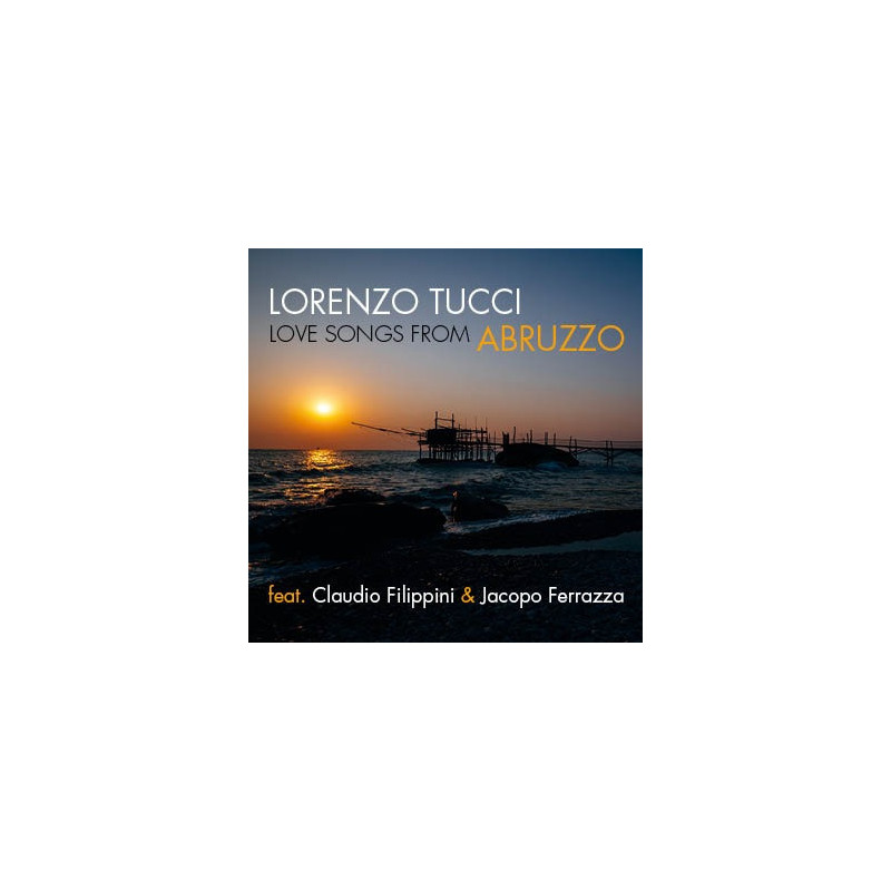Lorenzo Tucci Love Songs From Abruzzo