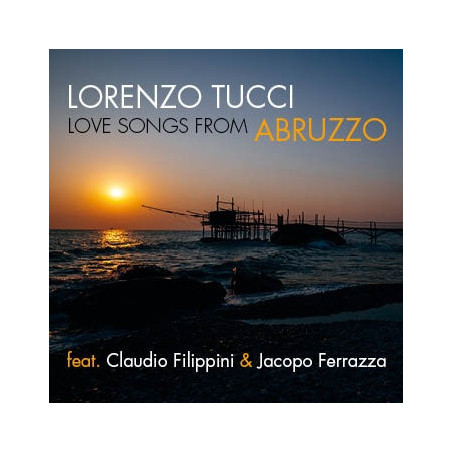 Lorenzo Tucci Love Songs From Abruzzo