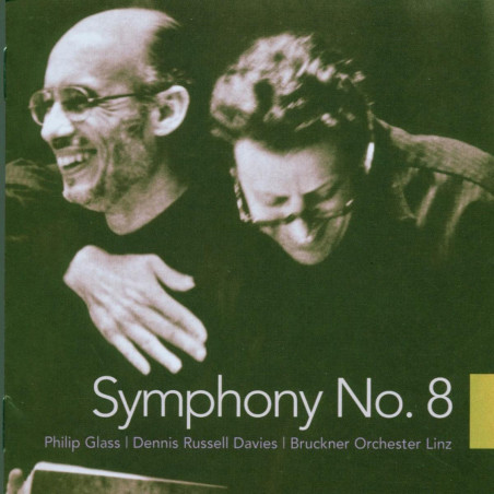 Philip Glass Symphonie n°8