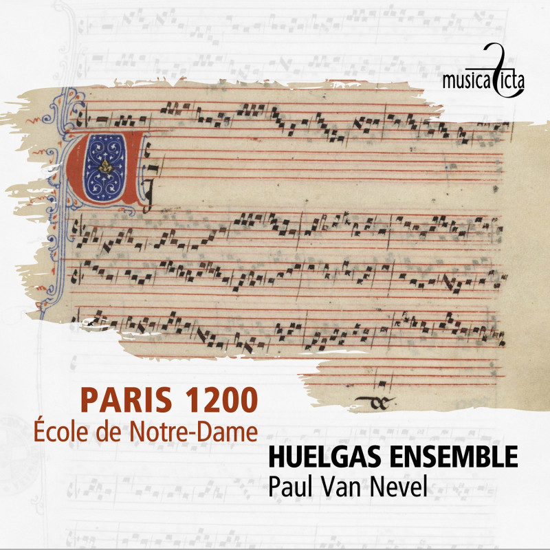 Paris 1200 Ecole de Notre-Dame Huelgas Ensemble Paul Van Nevel