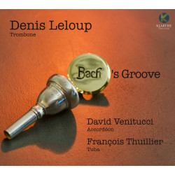 Denis Leloup Bach’s Groove