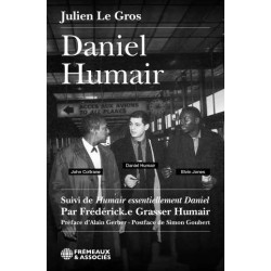 Daniel Humair (Suivi De « Humair Essentiellement Daniel)  par Julien Legros (livre)