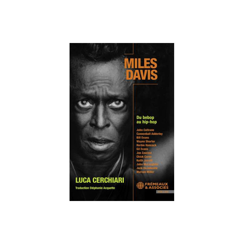 Miles Davis Du Bebop Au Hip Hop (livre)