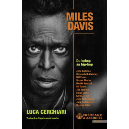 Miles Davis Du Bebop Au Hip Hop (livre)