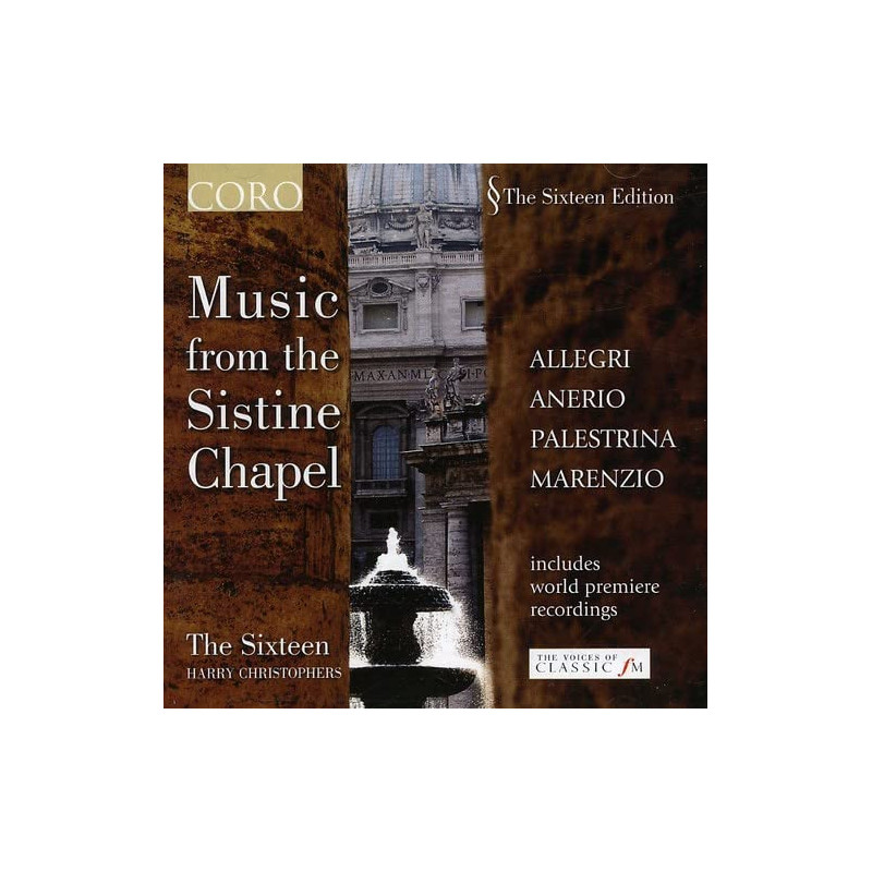 Musique à la Chapelle Sixtine Allegri Anerio Palestrina Marenzio The Sixeen