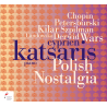 Nostalgie polonaise Chopin, Petersburski, Szpilman, Landowska Cyprien Katsaris
