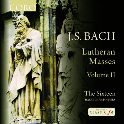 Bach Messes lutheriennes vol. 2 The Sixteen