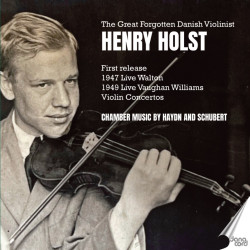 Henry Holst  Le grand violoniste danois oublié