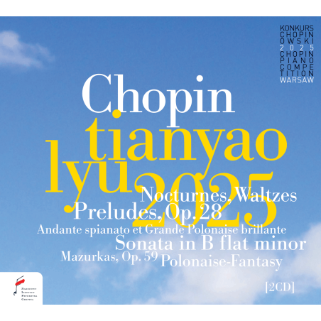 Frédéric Chopin  Tianyao Lyu Concours Chopin 2025