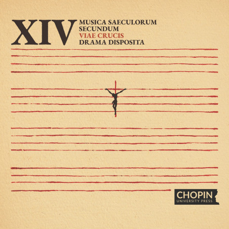 Tomas Luis de Victoria Musica saeculorum secundum Viae Crucis drama disposita Schola Gregoriana Cantus Saeculorum