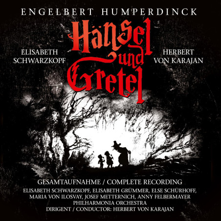 Engelbert Humperdinck Hänsel und Gretel Karajan Schwaerzkopf