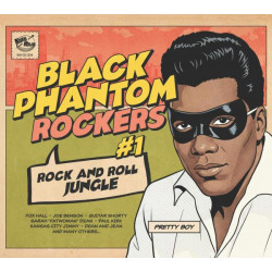Black Phantom Rockers vol.1 Rock and Roll Jungle