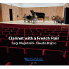 Clarinet with French flair Debussy Saint-Saëns Ravel Cahuzac Messager Messiaen Gerber Françaix Luigi Magistrelli Claudia Bracci