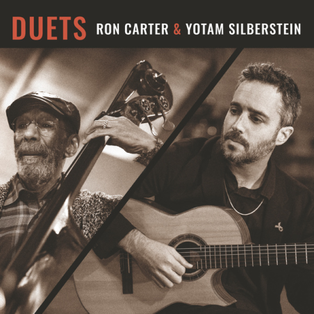 Ron Carter & Yotam Silberstein Duets