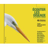 JEAN ROCHE & BERNARD FORT Ecouter Les Oiseaux L’Ecole Audio-Naturaliste Française