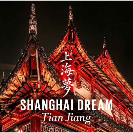Tian Jiang Shanghai Dream