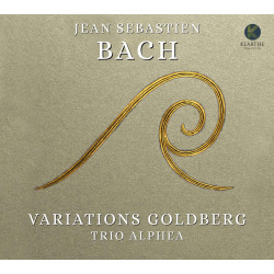 J.S. Bach Les Variations Goldberg Trio Alpha