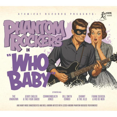 Phantom Rockers, vol.4  Who Baby