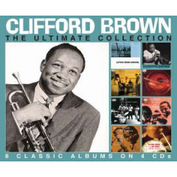 CLIFFORD BROWN The Ultimate Collection 1953-1956