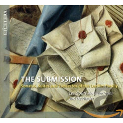 The Submission Sonates, suites et concertos de la famille Loeillet Les Goûts Authentiques