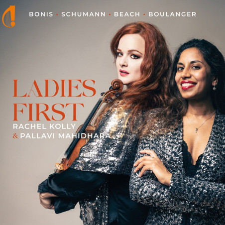 Ladies First Röntgen-Maier, Bonis, Schumann, Beach, Pejacevic, Boulanger, Clarke