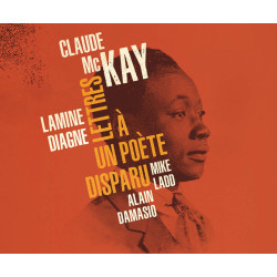 Lamine Diagne Lettres à un poète disparu Claude McKay