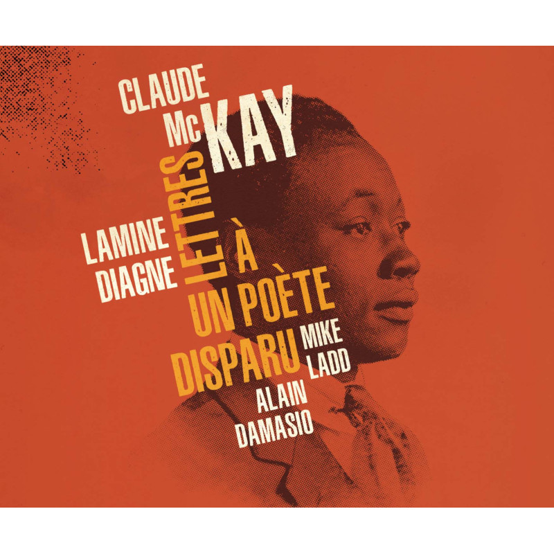 Lamine Diagne Lettres à un poète disparu Claude McKay