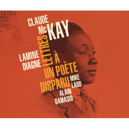 Lamine Diagne Lettres à un poète disparu Claude McKay