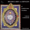 Hildegarde von Bingen O nobilissima Viriditas Catherine Schroeder