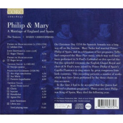 Philip & Mary Le mariage de l’Angleterre et l’Espagne The Sixteen