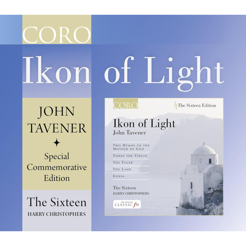 John Tavener Ikon of Light The Sixteen