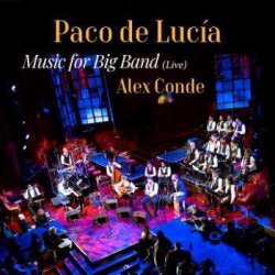 Alex Conde Paco De Lucia-Music For Big Band Live