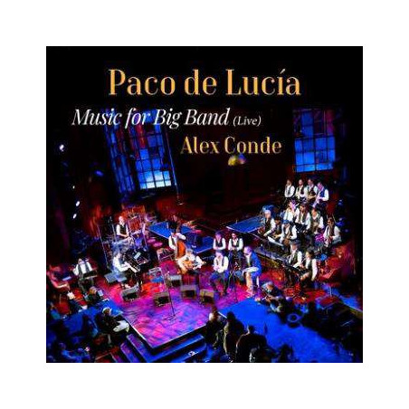 Alex Conde Paco De Lucia-Music For Big Band Live
