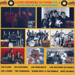 Leurs premiers 45 tours, vol.4 Les groupes de rock instrumentaux