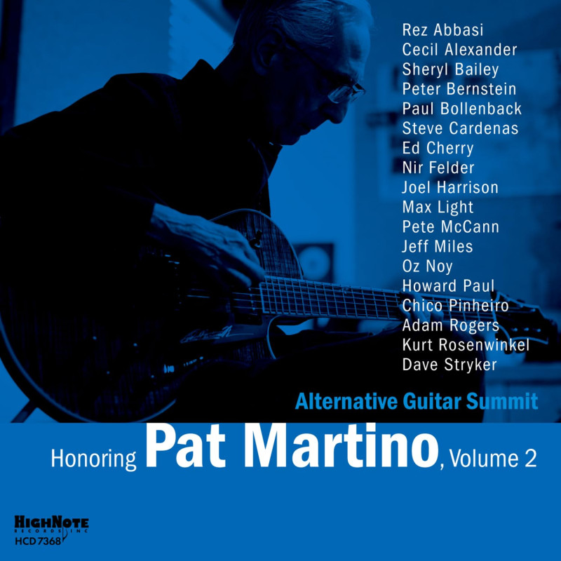 Alternative Guitar Summit Honoring Pat Martino, vol.2