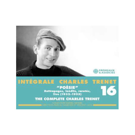 CHARLES TRENET Intégrale Volume 16 Poésie Inédits, Raretés, Live 1932 - 1955