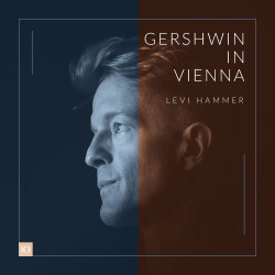 Gershwin In Vienna Levi Hammer