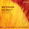 L.V. Beethoven Les œuvres de jeunesse pour flûte et piano Johannes Hustedt Sontraud Speidel