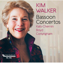 Kats-Chernin, Boyd, Conyngham Concertos pour basson Kim Walker