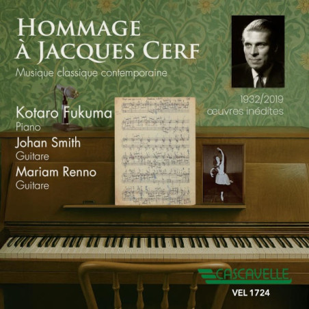 Hommage à Jacques Cerf Kotaro Fukuma Johan Smith Mariam Renno Marie-Laure de Beausacq